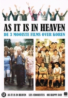 As it is in Heaven - Les Choristes - Oh Happy Day (Korenset)